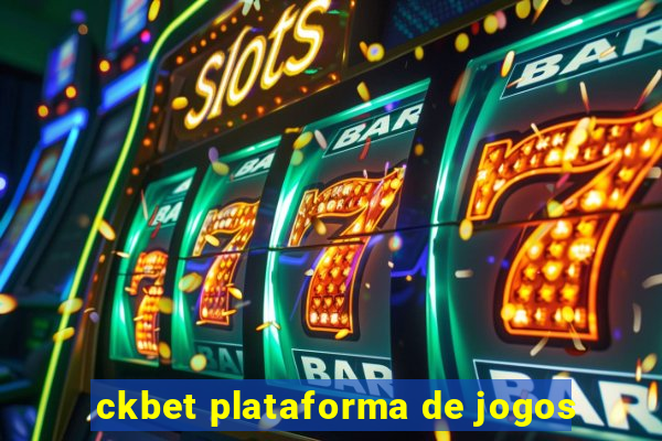 ckbet plataforma de jogos